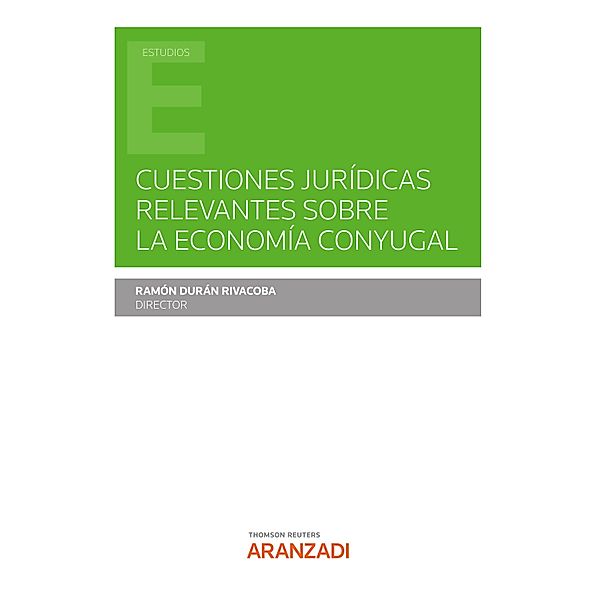 Cuestiones jurídicas relevantes sobre la economía conyugal / Estudios, Ramón Durán Rivacoba