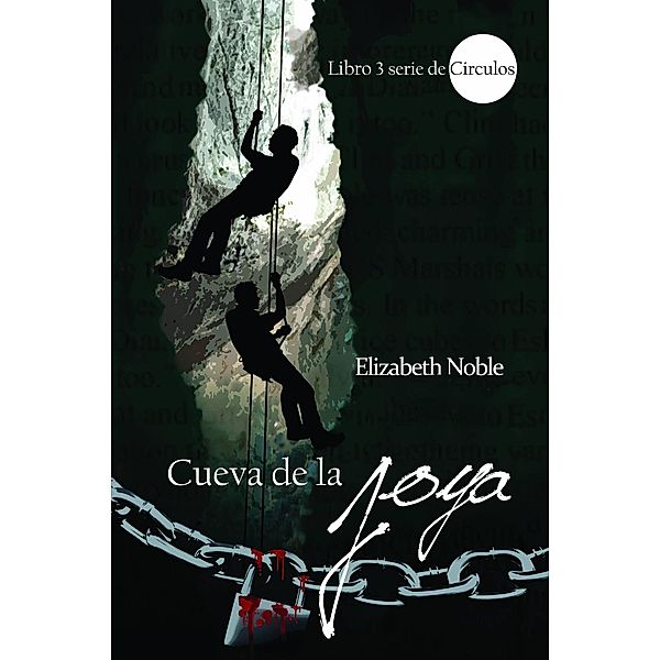 Cueva de la joya (Circulos, #3) / Circulos, Elizabeth Noble