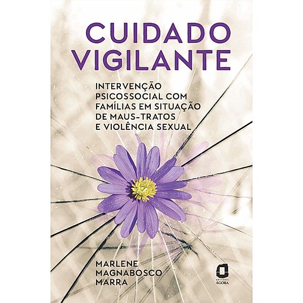 Cuidado vigilante, Marlene Magnabosco Marra