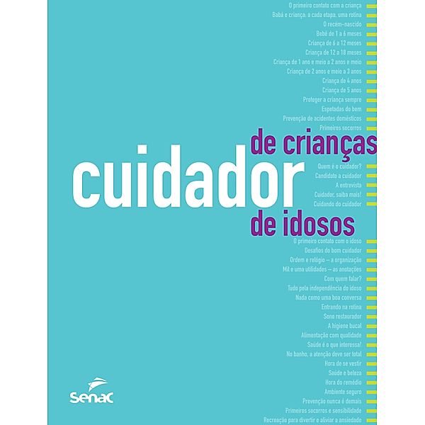 Cuidador de crianças / Cuidador de idosos, Senac. Departamento Nacional