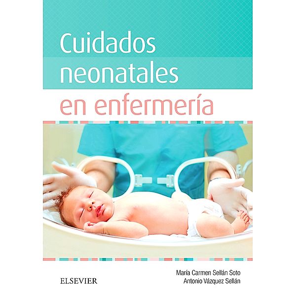 Cuidados neonatales en enfermería