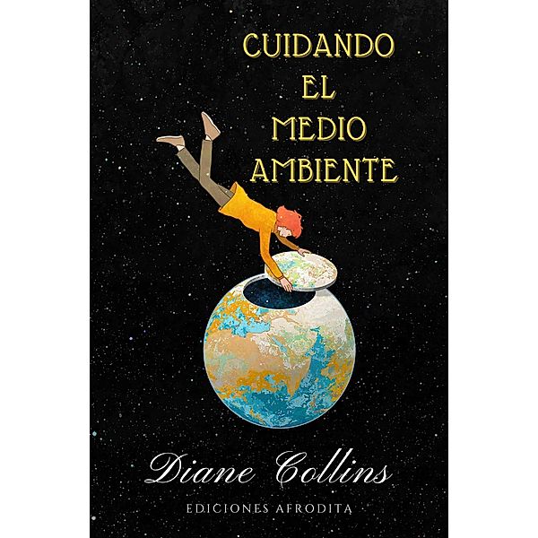 Cuidando el Medio Ambiente, Diane Collins