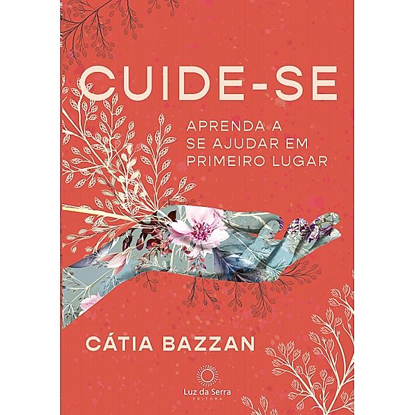 Cuide-se, Cátia Bazzan