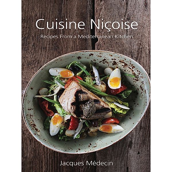 Cuisine Niçoise, Jacques Médecin