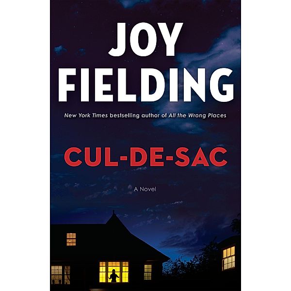 Cul-de-sac, Joy Fielding