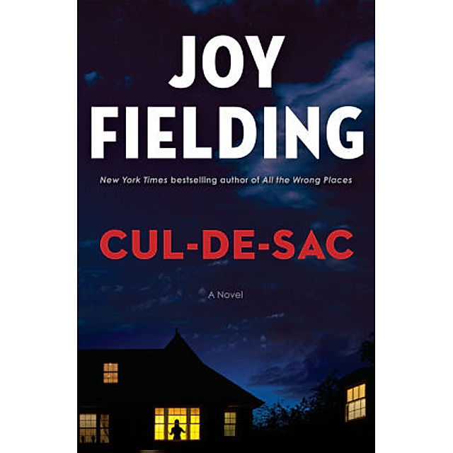 Cul-de-sac Buch von Joy Fielding versandkostenfrei bestellen 