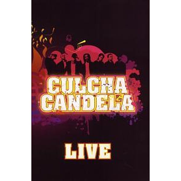 Culcha Candela Live, Culcha Candela