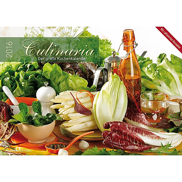 Culinaria - Der große Küchenkalender 2016