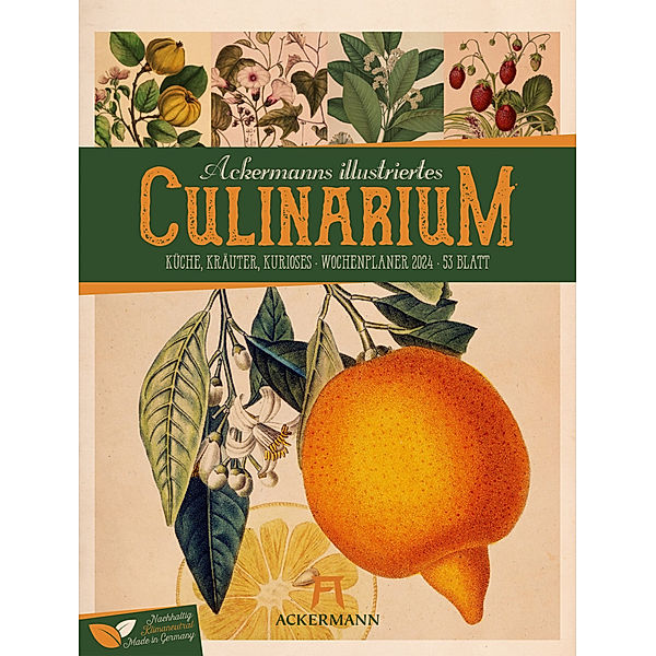 Culinarium - Küche, Kräuter, Kurioses - Vintage Wochenplaner Kalender 2024, Ackermann Kunstverlag