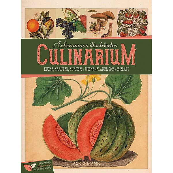 Culinarium - Wochenplaner Kalender 2023, Ackermann Kunstverlag