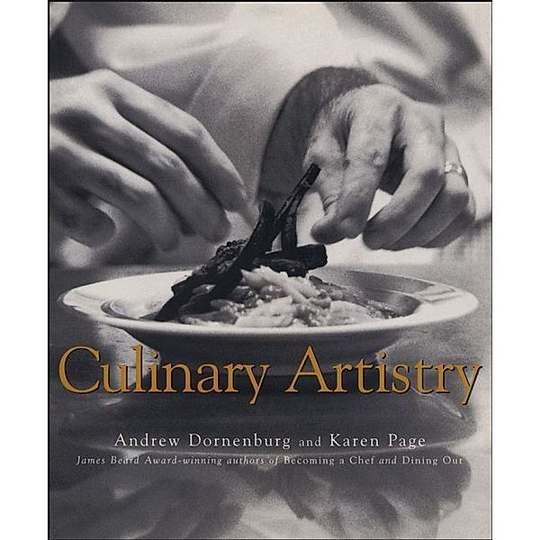 Culinary Artistry, Andrew Dornenburg, Karen Page