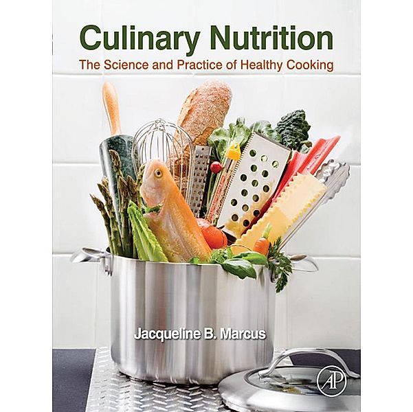 Culinary Nutrition, Jacqueline B. Marcus