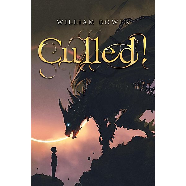 Culled!, William Bower