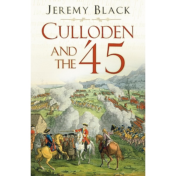 Culloden and the '45, Jeremy Black