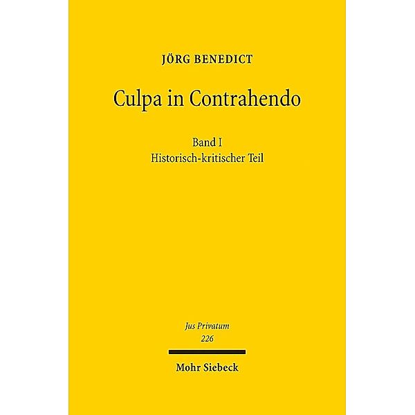 Culpa in Contrahendo.Bd.1, Jörg Benedict