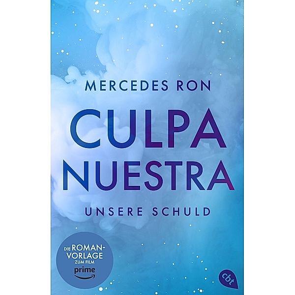 Culpa Nuestra - Unsere Schuld / Culpable Bd.3, Mercedes Ron