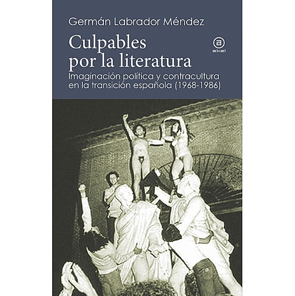 Culpables por la literatura, Germán Labrador Méndez