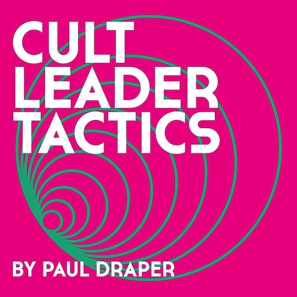 Cult Leader Tactics (Black Vinyl), Paul Draper