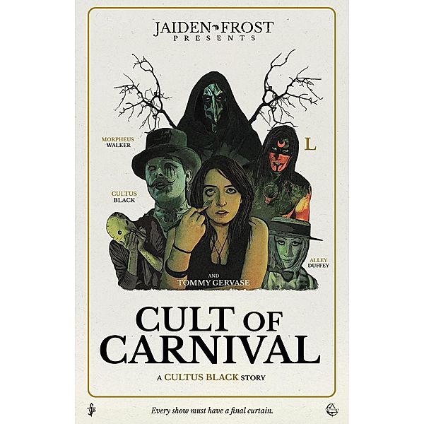 Cult of Carnival, Jaiden Frost