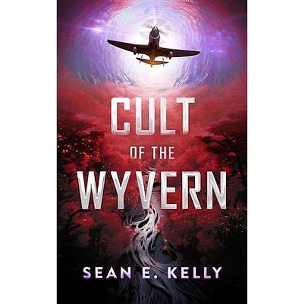 Cult of the Wyvern, Sean E Kelly