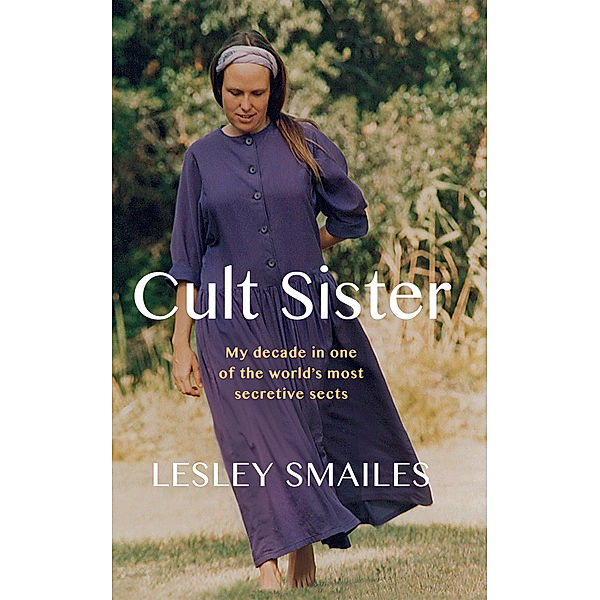 Cult Sister, Lesley Smailes