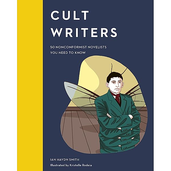 Cult Writers / Cult Figures, Ian Haydn Smith