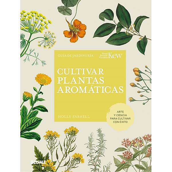 Cultivar plantas aromáticas, Holly Farrell, Royal Botanic Gardens Kew