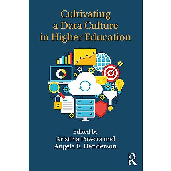 Cultivating a Data Culture in Higher Education