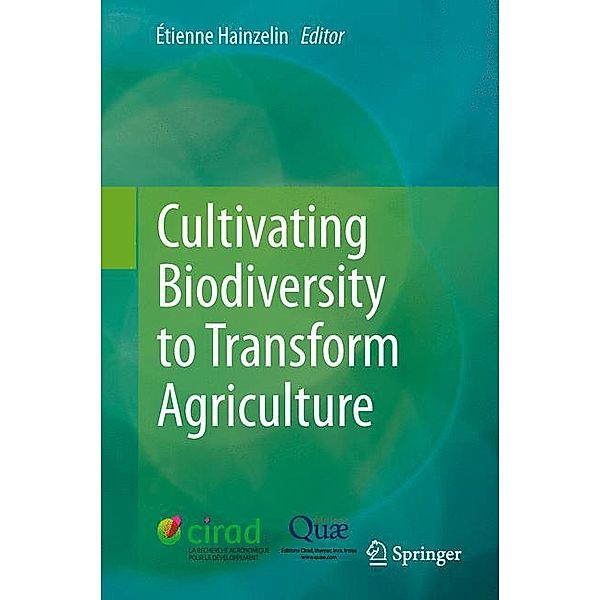 Cultivating Biodiversity to Transform Agriculture