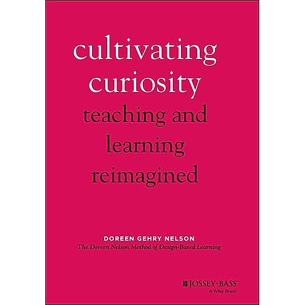 Cultivating Curiosity, Doreen Gehry Nelson