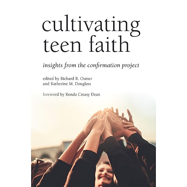 Cultivating Teen Faith