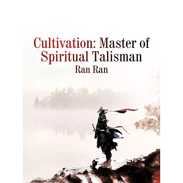 Cultivation: Master of Spiritual Talisman, Ran Ran