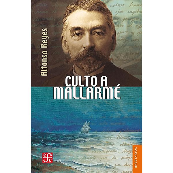 Culto a Mallarmé / Breviarios, Alfonso Reyes