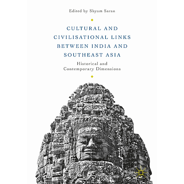 Cultural and Civilisational Links between India and Southeast Asia