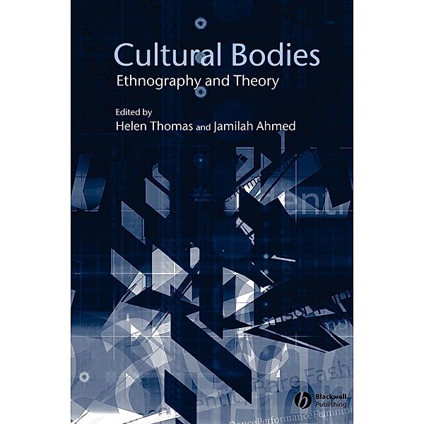 Cultural Bodies, Thomas, Ahmed