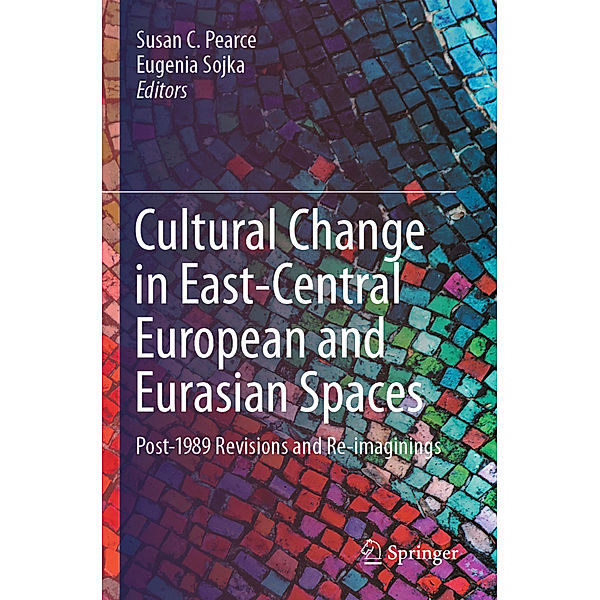 Cultural Change in East-Central European and Eurasian Spaces