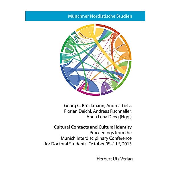 Cultural Contacts and Cultural Identity / Münchner Nordistische Studien Bd.19, Georg C. Brückmann