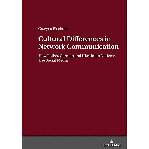 Cultural Differences in Network Communication, Grazyna Piechota