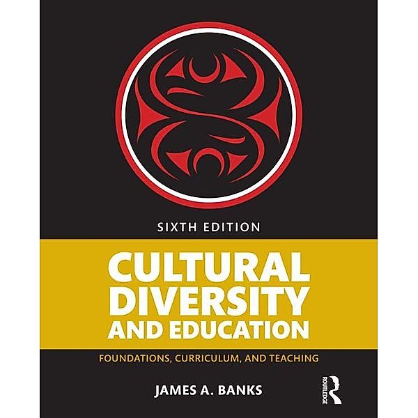 Cultural Diversity and Education, James A. Banks