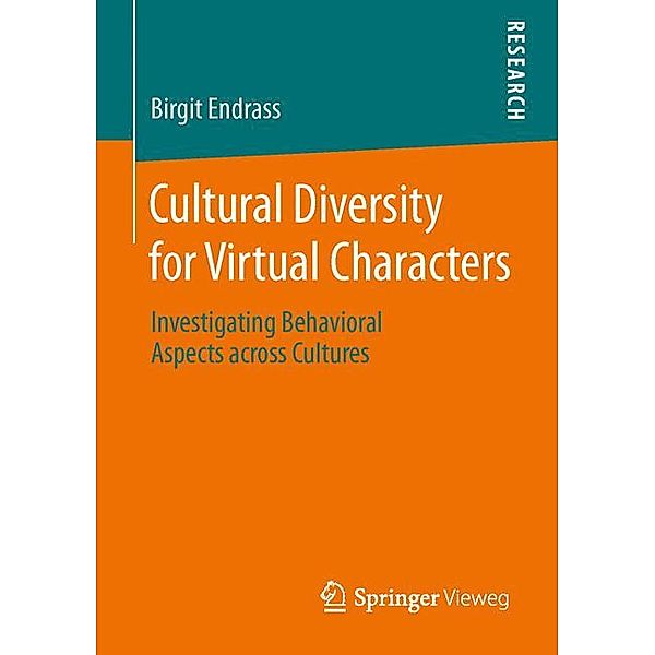 Cultural Diversity for Virtual Characters, Birgit Endrass