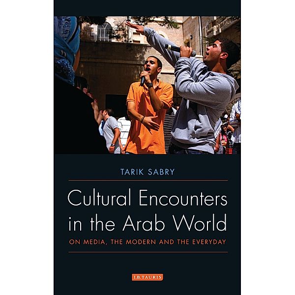 Cultural Encounters in the Arab World, Tarik Sabry
