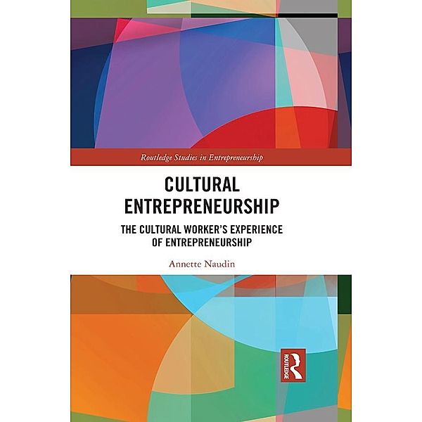 Cultural Entrepreneurship, Annette Naudin