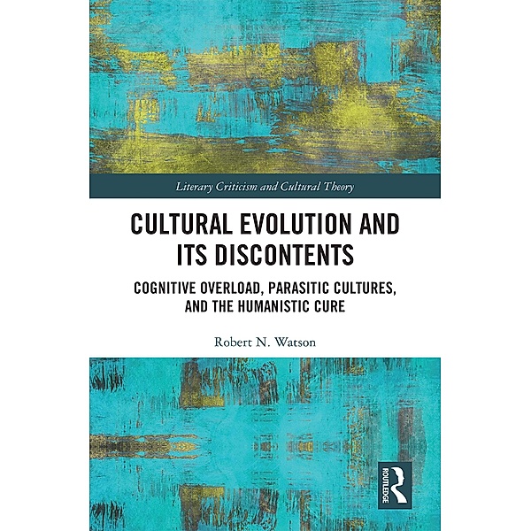 Cultural Evolution and its Discontents, Robert Watson