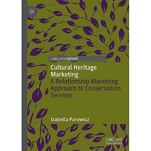 Cultural Heritage Marketing / Psychology and Our Planet, Izabella Parowicz