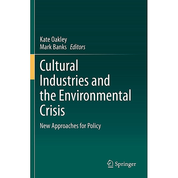 Cultural Industries and the Environmental Crisis