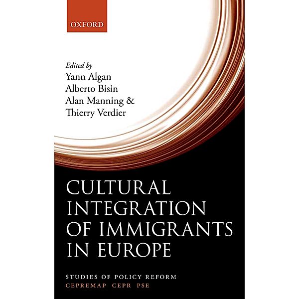 Cultural Integration of Immigrants in Europe / Studies of Policy Reform