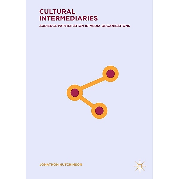 Cultural Intermediaries / Progress in Mathematics, Jonathon Hutchinson