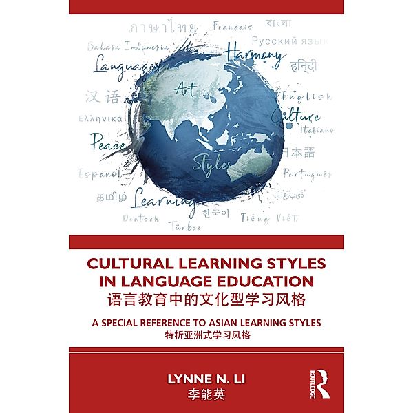 Cultural Learning Styles in Language Education, Lynne N. Li