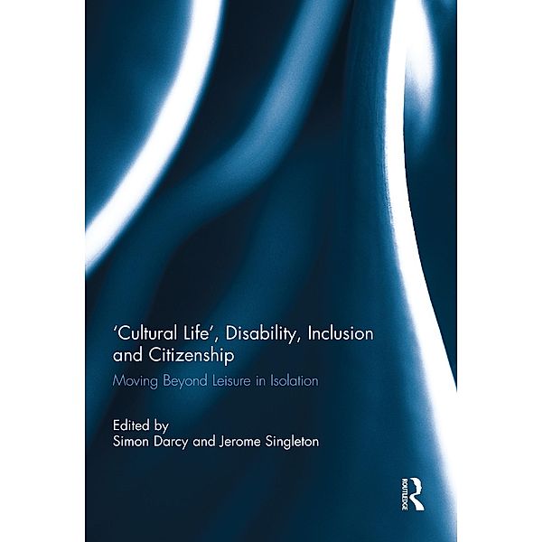 'Cultural Life', Disability, Inclusion and Citizenship