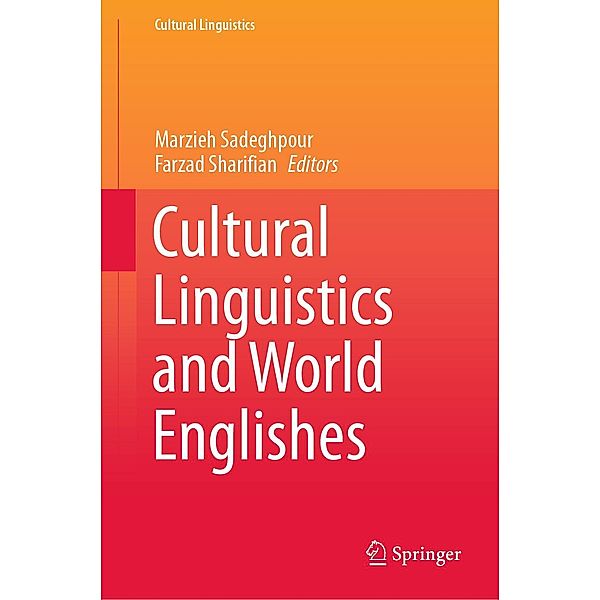 Cultural Linguistics and World Englishes / Cultural Linguistics